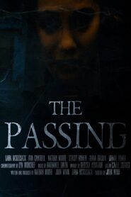 The Passing – 2014 – Online In Netflix