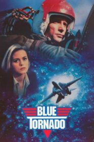 Blue Tornado – 1991 – Online In Netflix