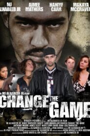 Change the Game – 2006 – Online In Netflix