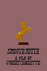 Smooth Mouth – 2021 – Online In Netflix