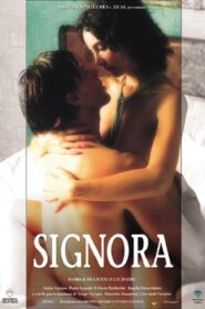 Signora – 2004 – Online In Netflix