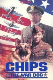 Chips, the War Dog – 1990 – Online In Netflix