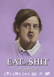 Eat My Shit – 2015 – Online In Netflix