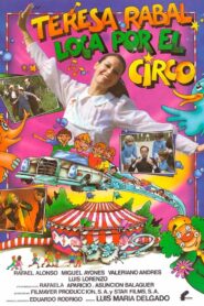 Loca por el circo – 1982 – Online In Netflix