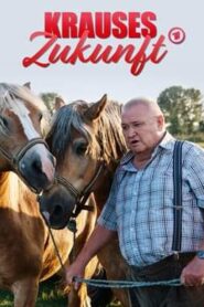 Krauses Zukunft – 2021 – Online In Netflix