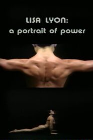 Lisa Lyon: A Portrait of Power – 1982 – Online In Netflix
