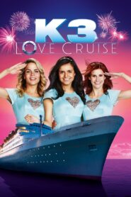 K3: Love Cruise – 2017 – Online In Netflix