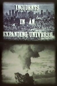 Incidents in an Expanding Universe – 1985 – Online In Netflix