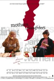 Mothers and Daughters – 2004 – Online In Netflix