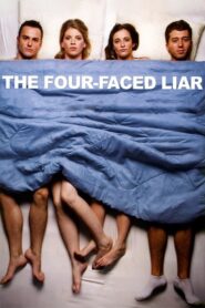 The Four-Faced Liar – 2010 – Online In Netflix