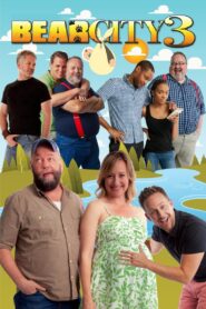 BearCity 3 – 2016 – Online In Netflix