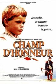 Champ d’honneur – 1987 – Online In Netflix