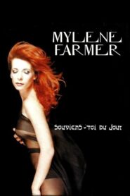 Mylène Farmer: Souviens-toi du jour – 1999 – Online In Netflix