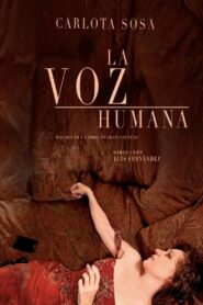 La Voz Humana – 2021 – Online In Netflix