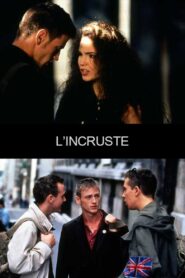 L’incruste – 1994 – Online In Netflix