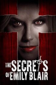 The Secrets of Emily Blair – 2016 – Online In Netflix