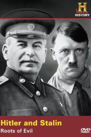 Hitler & Stalin: Roots of Evil – 2004 – Online In Netflix