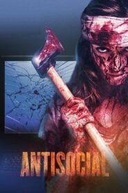 Antisocial – 2013 – Online In Netflix
