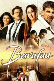 Bewafaa – 2005 – Online In Netflix