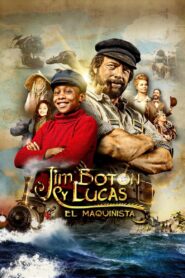 Jim Botón y Lucas el maquinista – 2018 – Online In Netflix