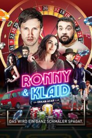 Ronny & Klaid – 2019 – Online In Netflix
