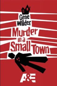 Murder in a Small Town – 1999 – Online In Netflix