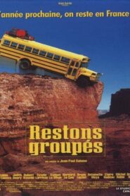 Restons groupés – 1998 – Online In Netflix