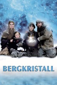 Bergkristall – 2004 – Online In Netflix