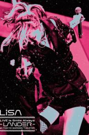 LiSA LiVE is Smile Always〜LANDER〜 – 2024 – Online In Netflix