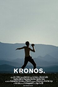 Kronos. Ende und Anfang – 2008 – Online In Netflix