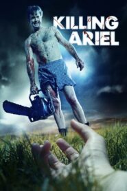 Killing Ariel – 2008 – Online In Netflix