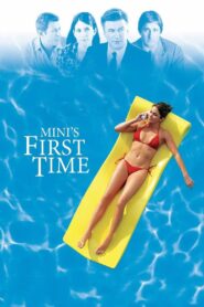 Mini’s First Time – 2006 – Online In Netflix