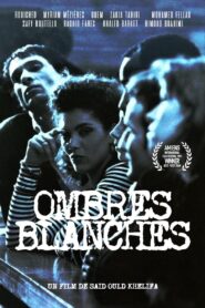 Ombres Blanches – 1991 – Online In Netflix