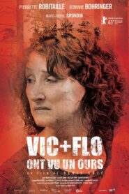 Vic + Flo ont vu un ours – 2013 – Online In Netflix
