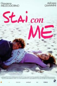 Stai con me – 2004 – Online In Netflix