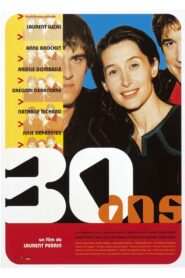 30 ans – 2000 – Online In Netflix
