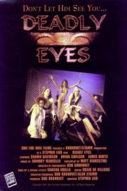 Deadly Eyes – 1994 – Online In Netflix