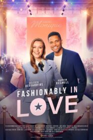 Fashionably in Love – 2023 – Online In Netflix