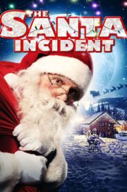 The Santa Incident – 2010 – Online In Netflix