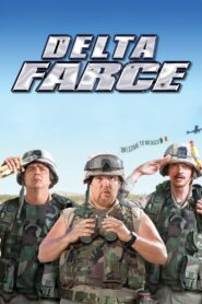 Delta farce: Una loca película de guerra – 2007 – Online In Netflix