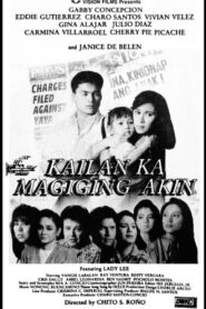 Kailan Ka Magiging Akin – 1991 – Online In Netflix