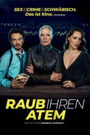 Raub ihren Atem – 2024 – Online In Netflix