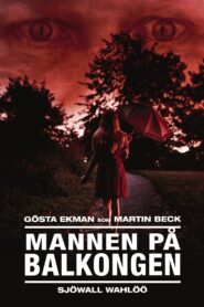 Mannen på balkongen – 1993 – Online In Netflix