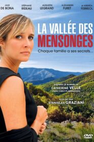 La vallée des mensonges – 2014 – Online In Netflix
