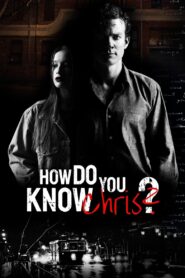 How Do You Know Chris? – 2020 – Online In Netflix