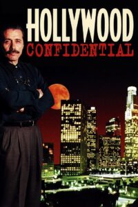 Hollywood Confidential – 1997 – Online In Netflix
