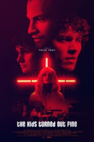 The Kids Turned Out Fine – 2022 – Online In Netflix