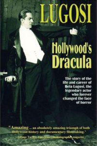 Lugosi: Hollywood’s Dracula – 1997 – Online In Netflix