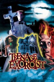 Teenage Exorcist – 1991 – Online In Netflix