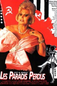 Est et Ouest, les paradis perdus – 1993 – Online In Netflix